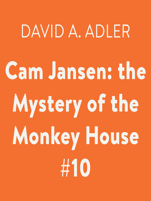 Title details for The Mystery at the Monkey House by David A. Adler - Wait list